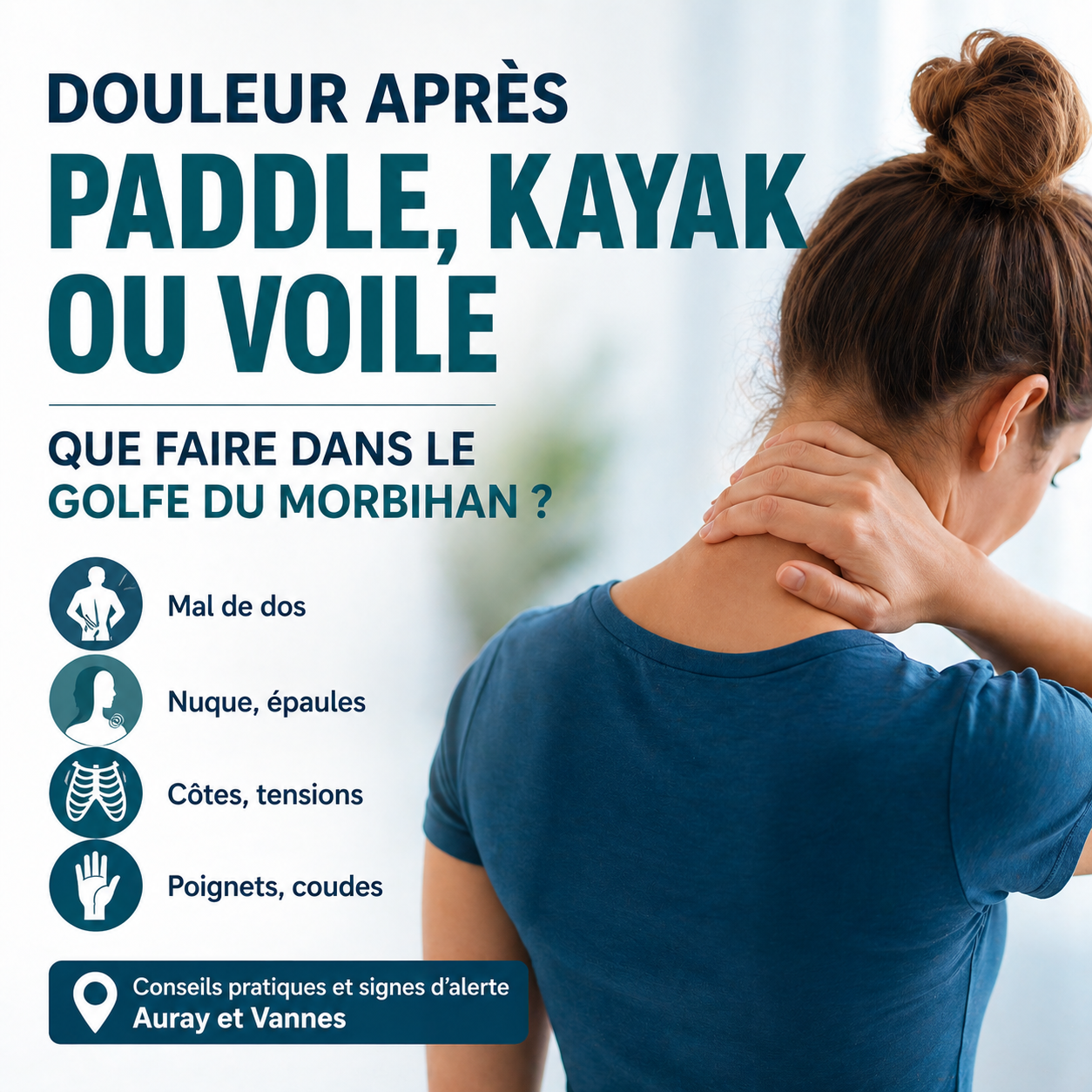 Douleur après paddle, kayak ou voile : que faire dans le Golfe du Morbihan ?